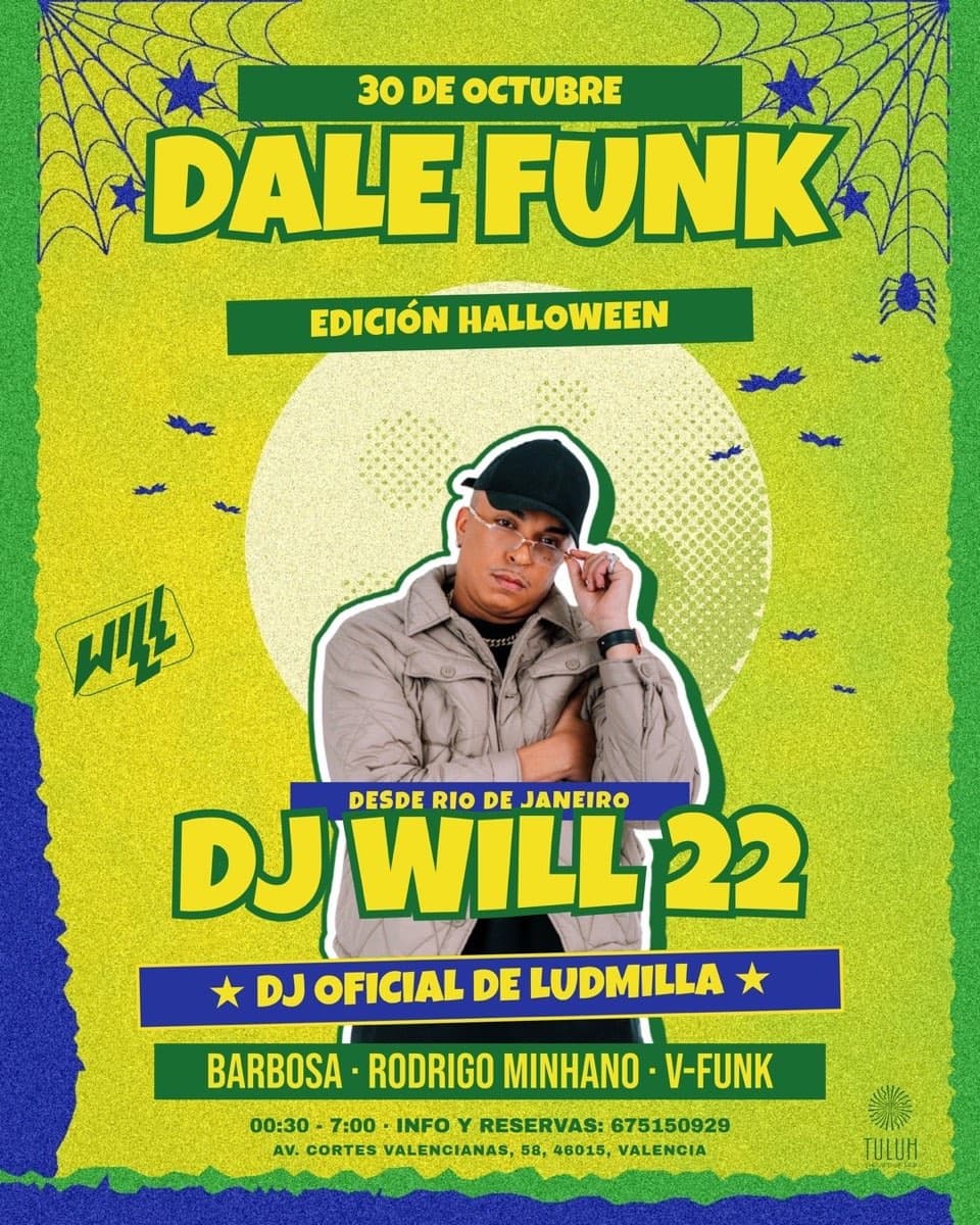 Cartel de DALE FUNK HALLOWEEN W/ DJ WILL 22 | SALA 1