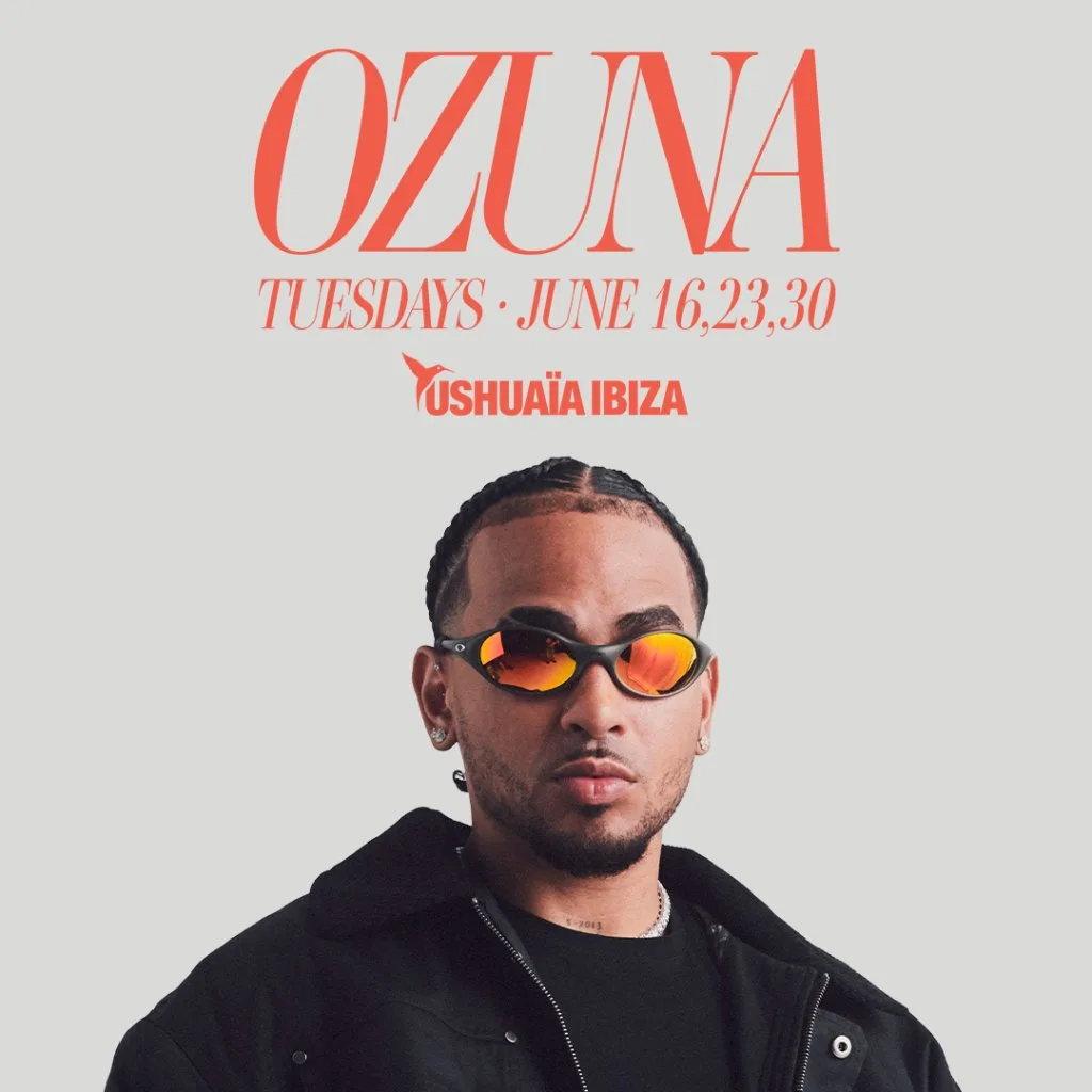 Cartel oficial de Ozuna en Ushuaïa Ibiza 2026